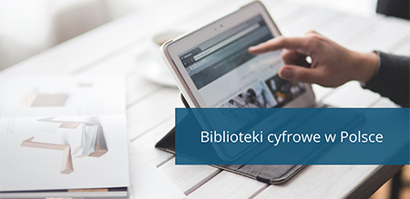 Biblioteki cyfrowe w Polsce