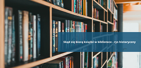 Skąd się biorą książki w bibliotece